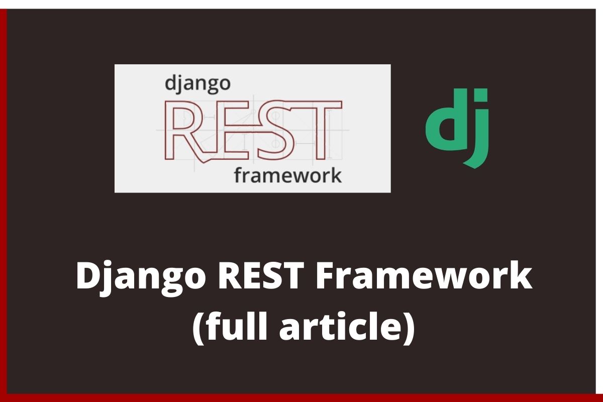 Django REST Framework - สร้าง API ด้วย Python ฉบับเต็ม