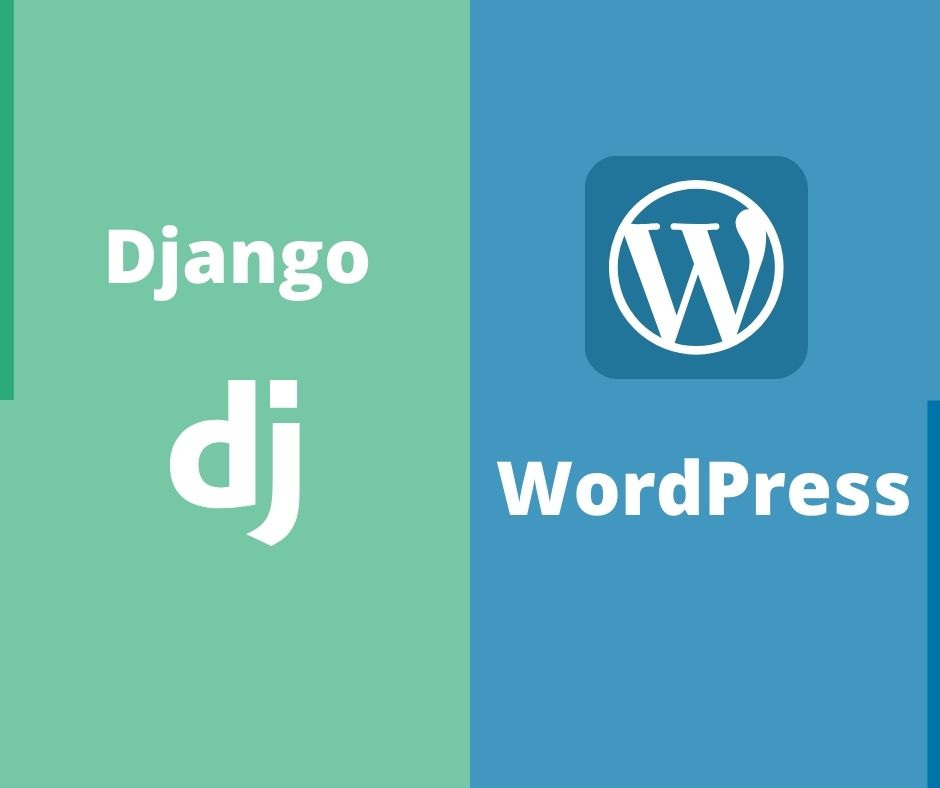 Django vs WordPress เทคโนโลยีไหนที่เหมาะกับคุณ
